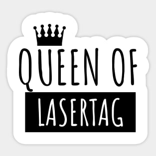 Queen of lasertag Sticker